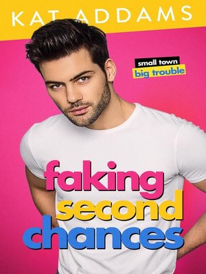 cover image of Faking Second Chances